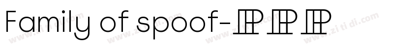 Family of spoof字体转换